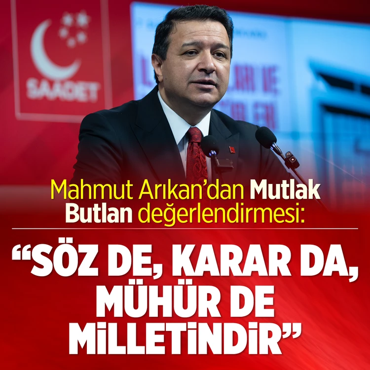 Mahmut Arıkan'dan Mutlak Butlan değerlendirmesi: Söz de karar da mühür de milletindir
