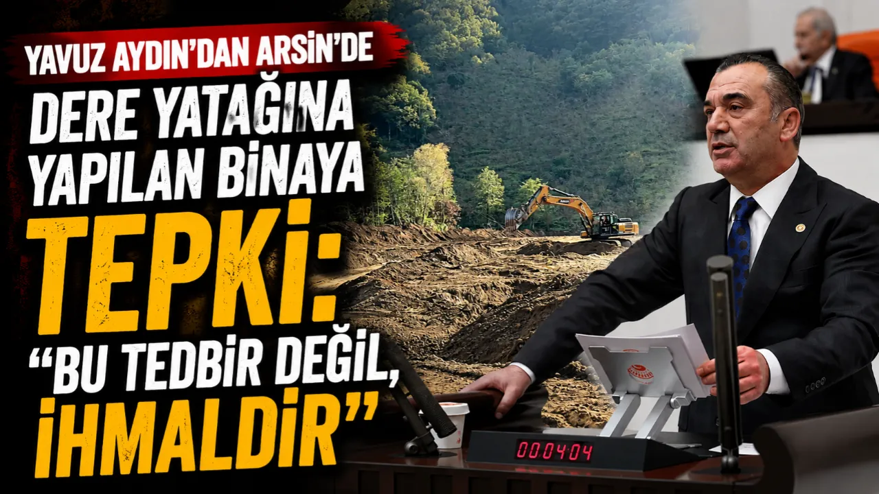 İYİ Partili Aydın’dan Arsin Belediyesi’ne Sert Tepki: “Bu Bir Hizmet Değil, Risktir”