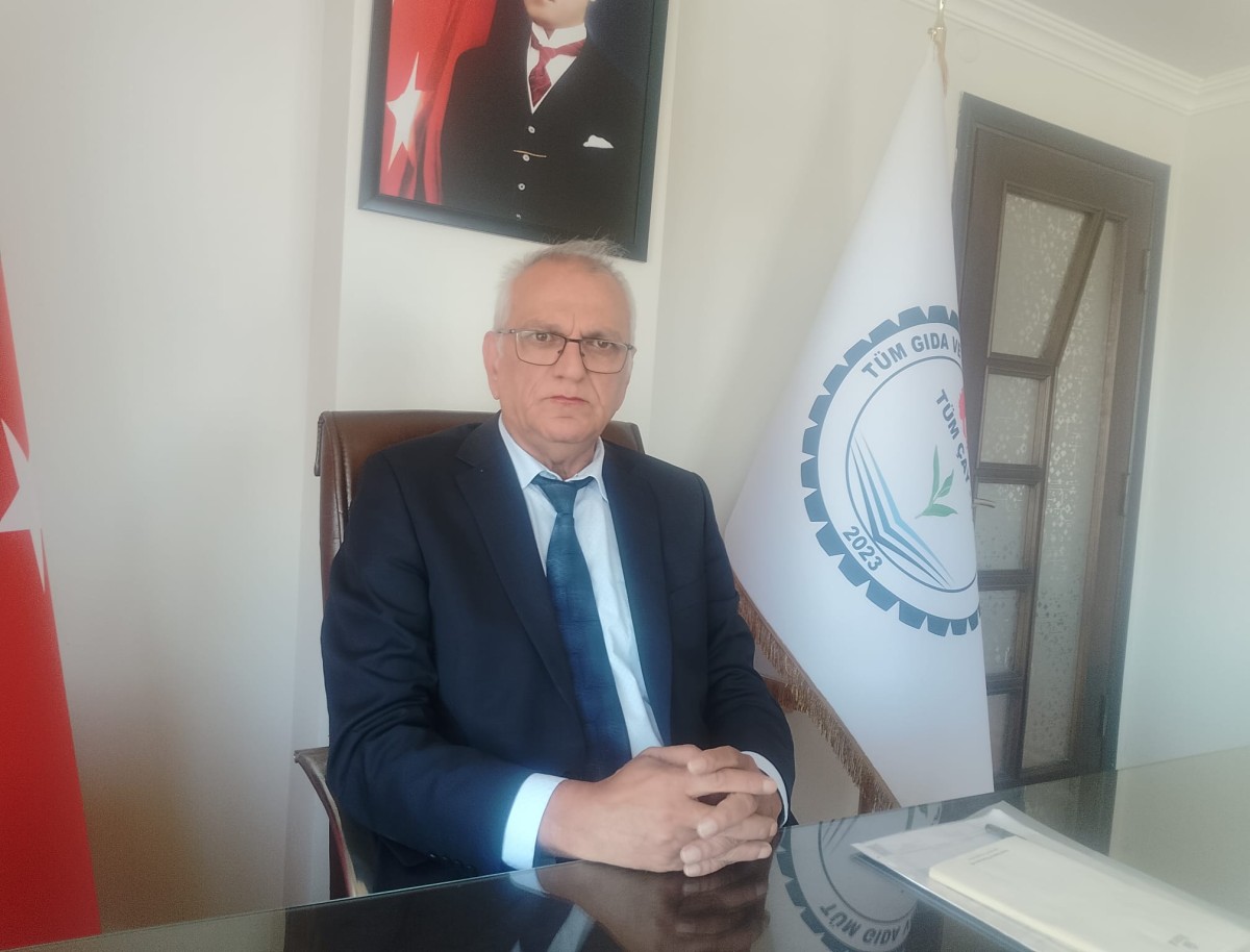 Tüm Çay-İş Genel Başkanı Saraloğlu: 