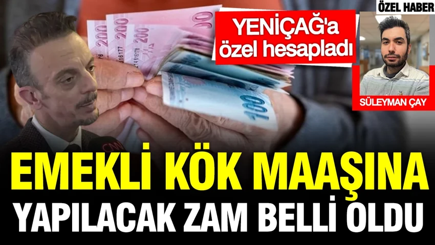 SGK uzmanı Emin Yılmaz emekli kök maaşlarına yapılacak zammı açıkladı