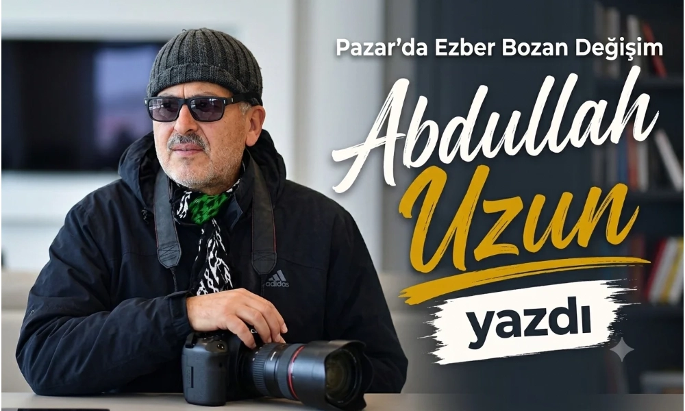 Pazar'da Ezber Bozan Değişim