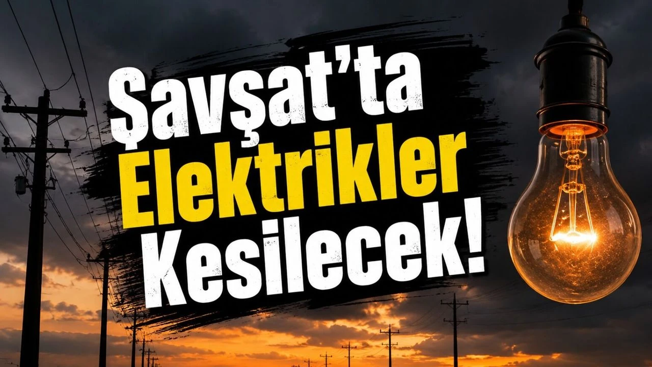 Şavşat'ta Gün Boyu Sürecek Elektrik Kesintisi