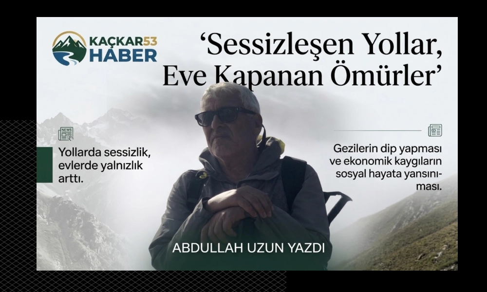 Sessizleşen Yollar, Eve Kapanan Ömürler